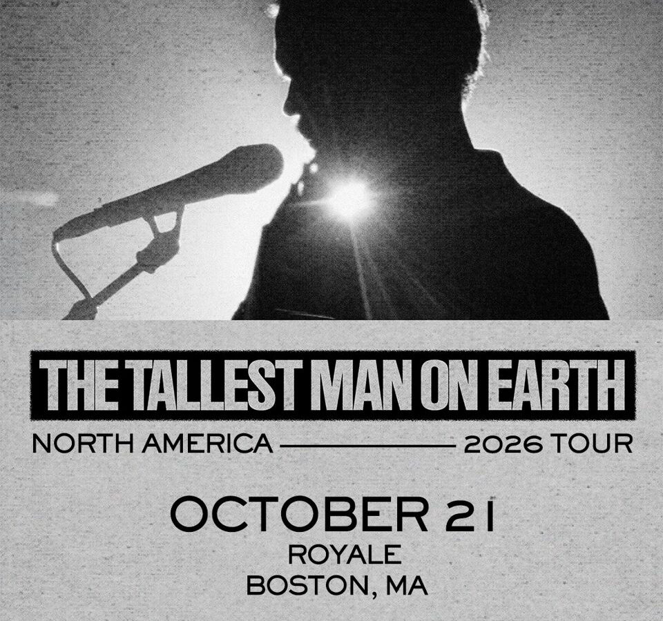 The Tallest Man on Earth (18+)